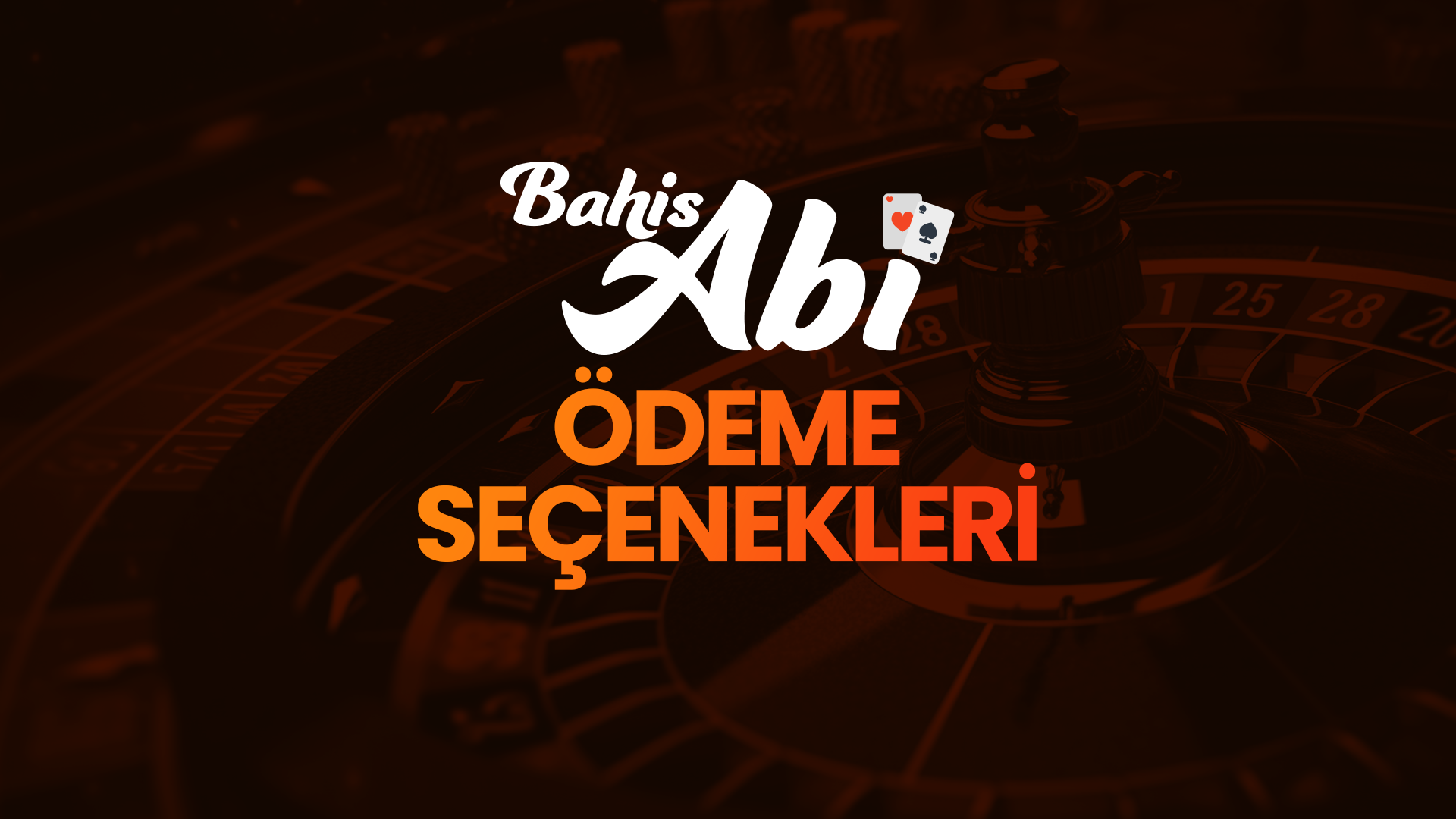 bahisabi ödeme seçenekleri