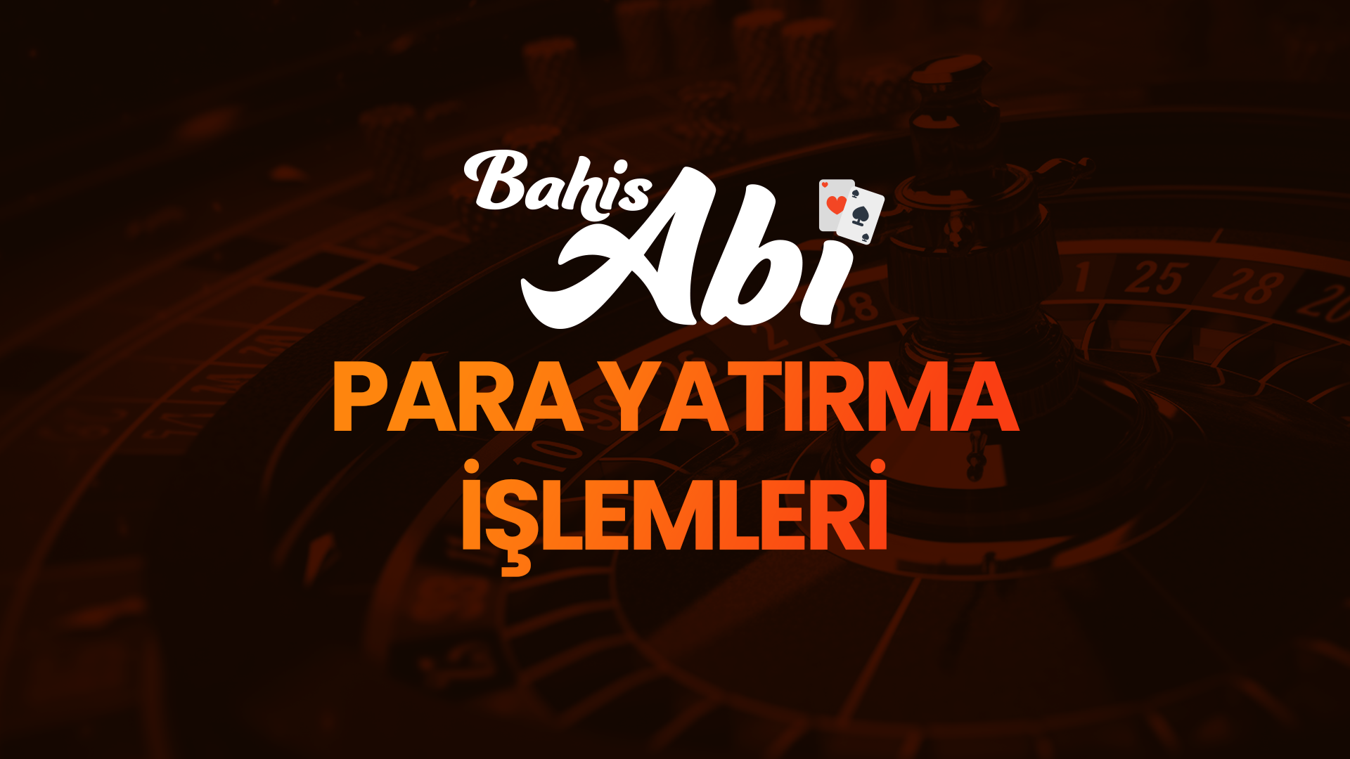 bahisabi para yatırma işlemleri