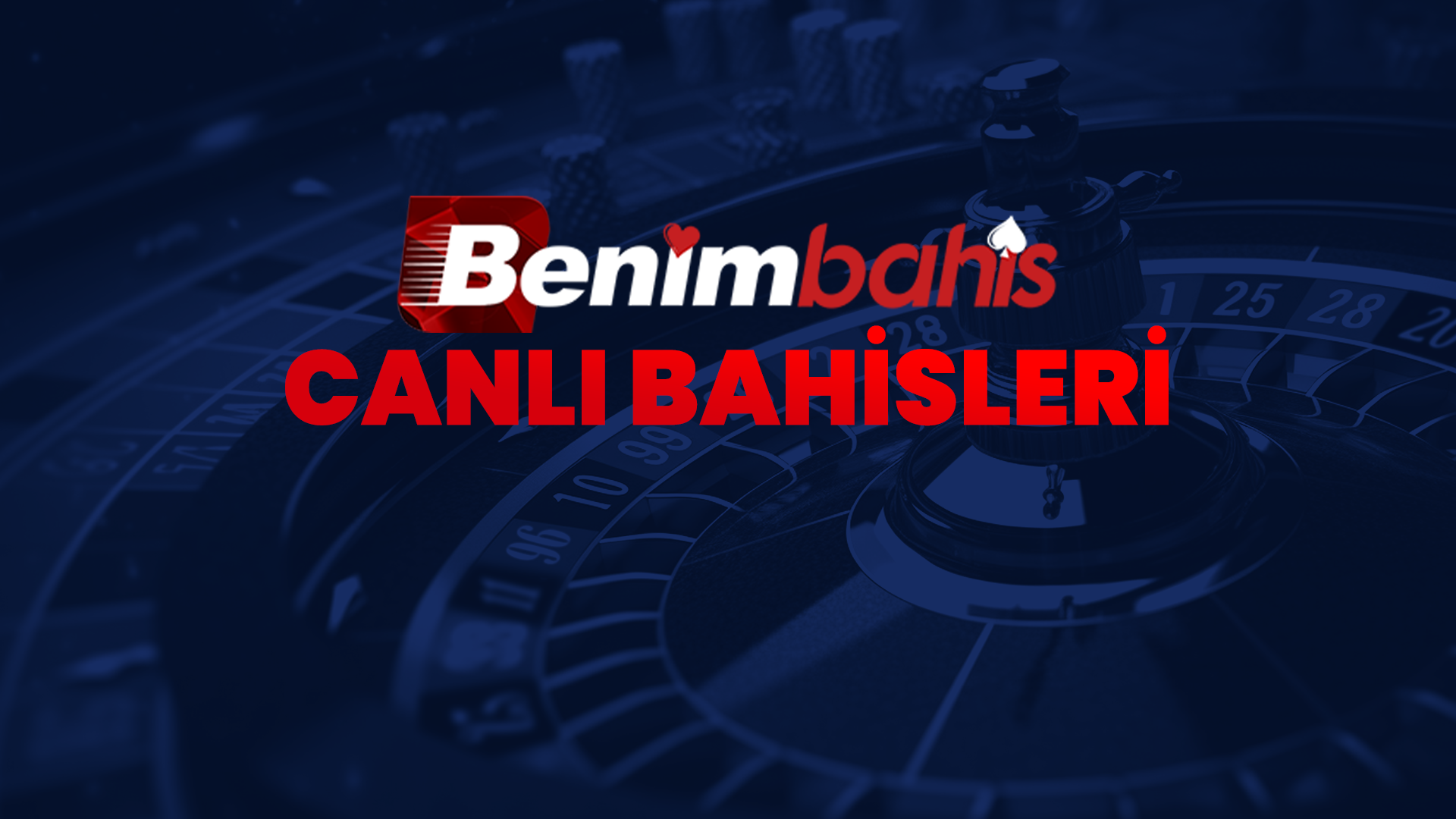 benimbahis canlı bahisleri
