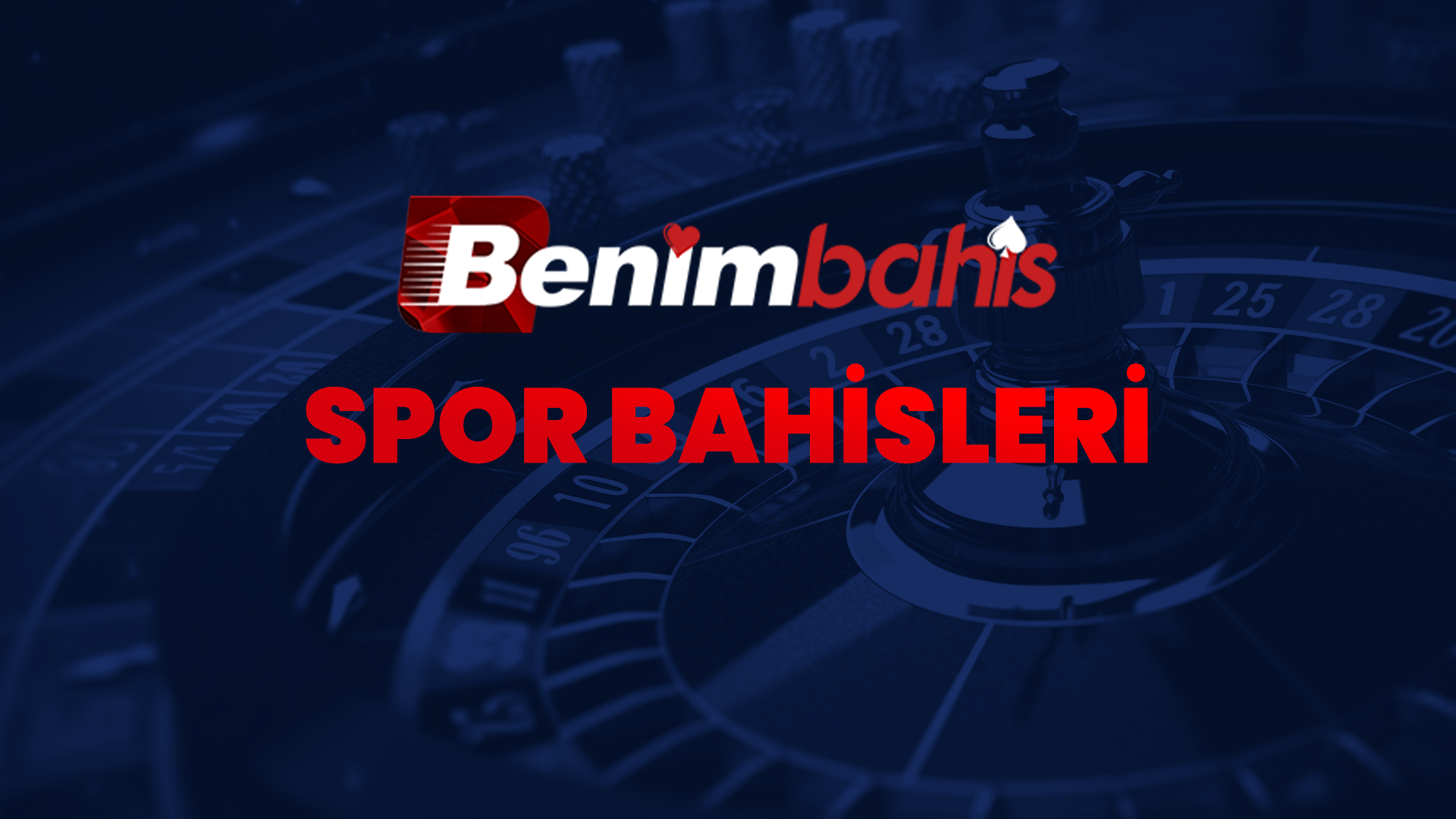 benimbahis spor bahisleri