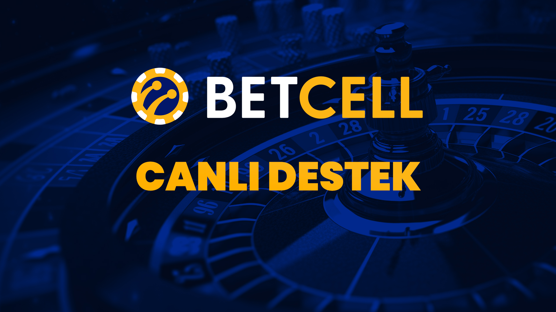 betcell canlı destek