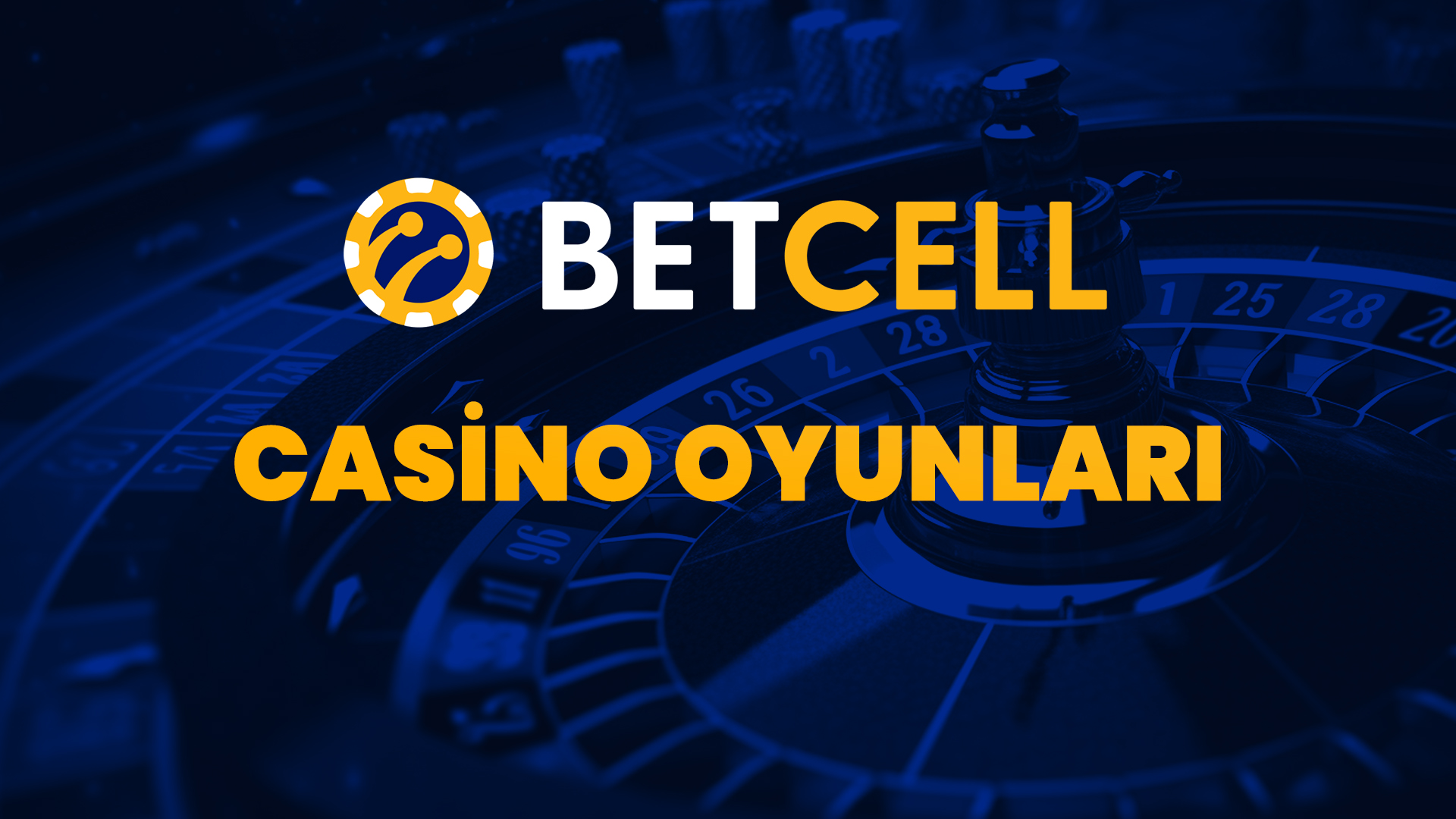 betcell casino oyunları