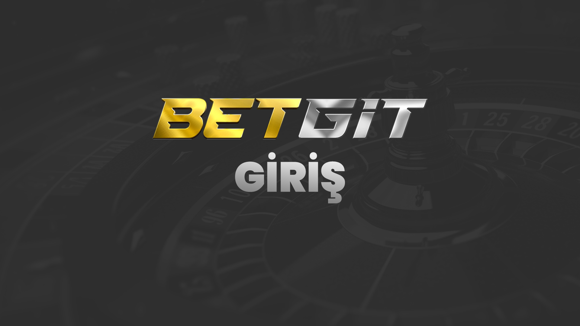 betgit giriş