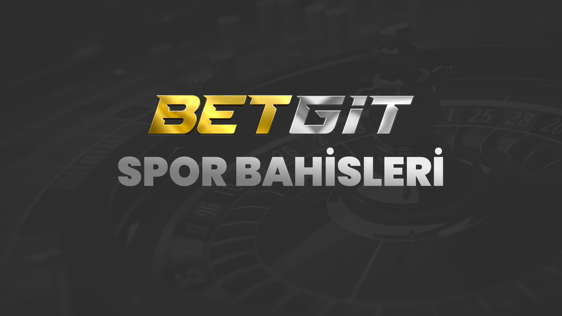 betgit spor bahisleri