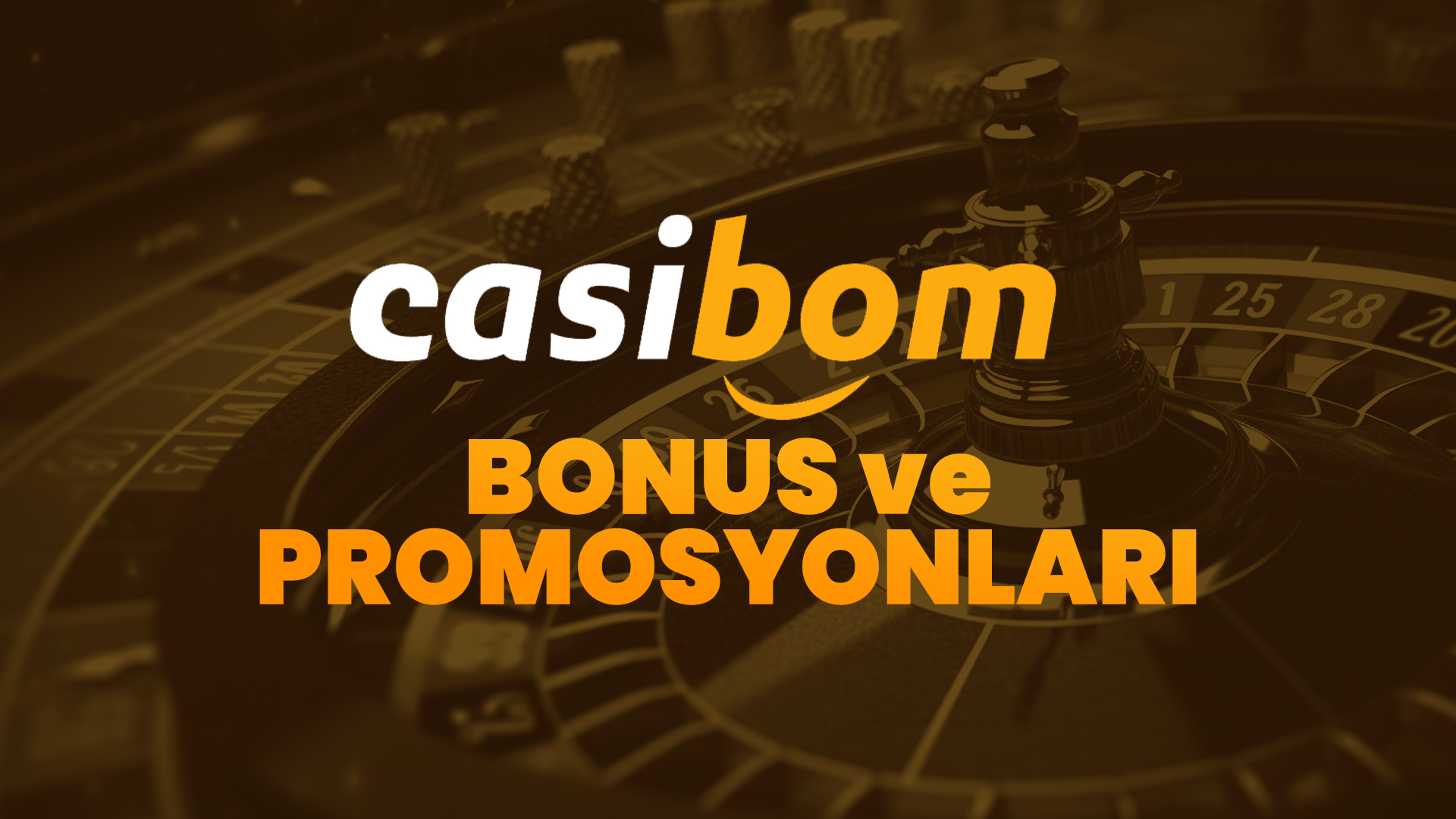 casibom bonus ve promosyonları