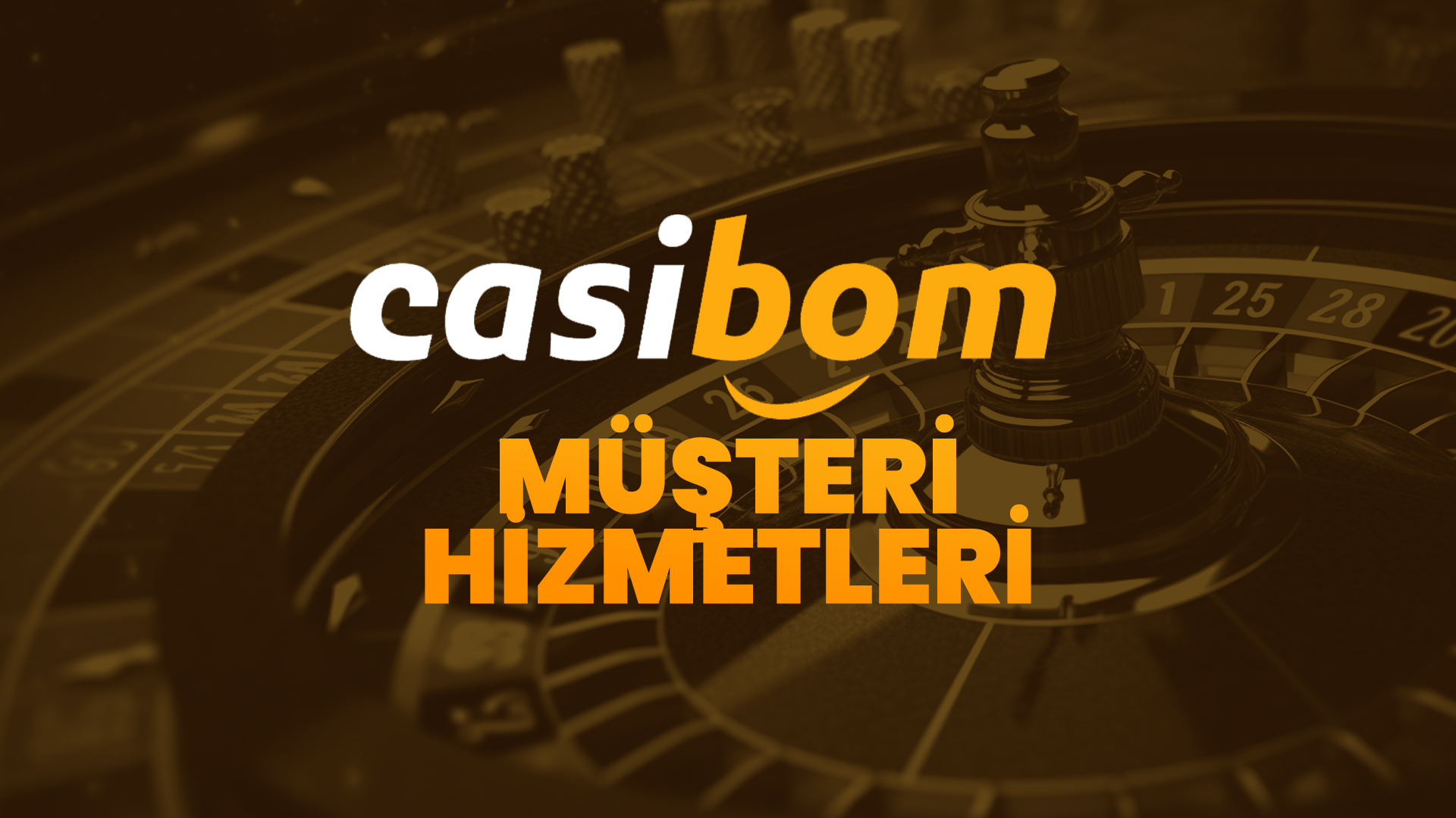 casibom müşteri hizmetleri