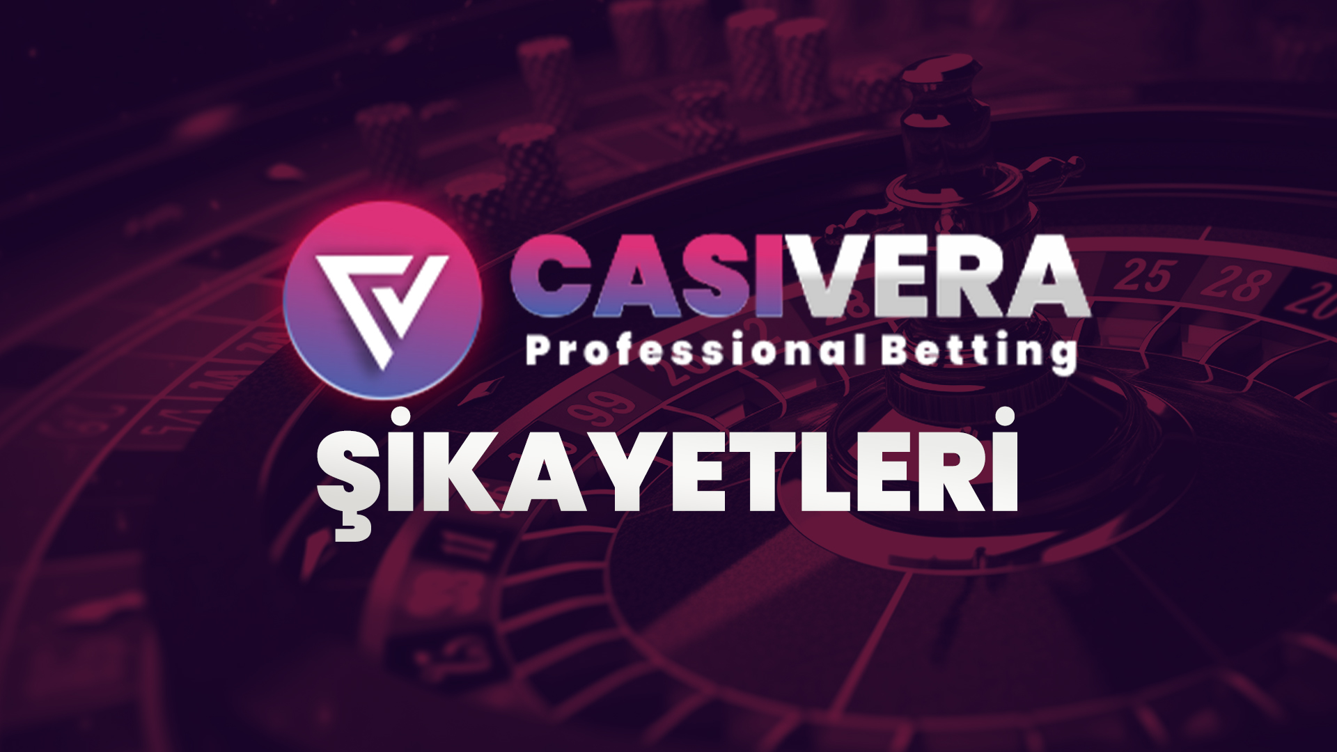 casivera şikayetleri