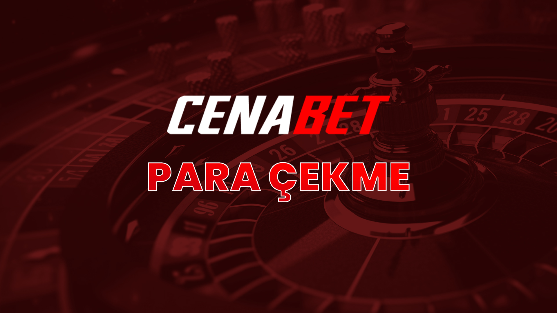 cenabet para çekme
