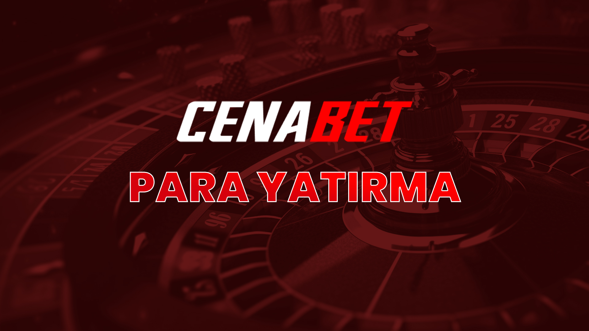 cenabet para yatırma