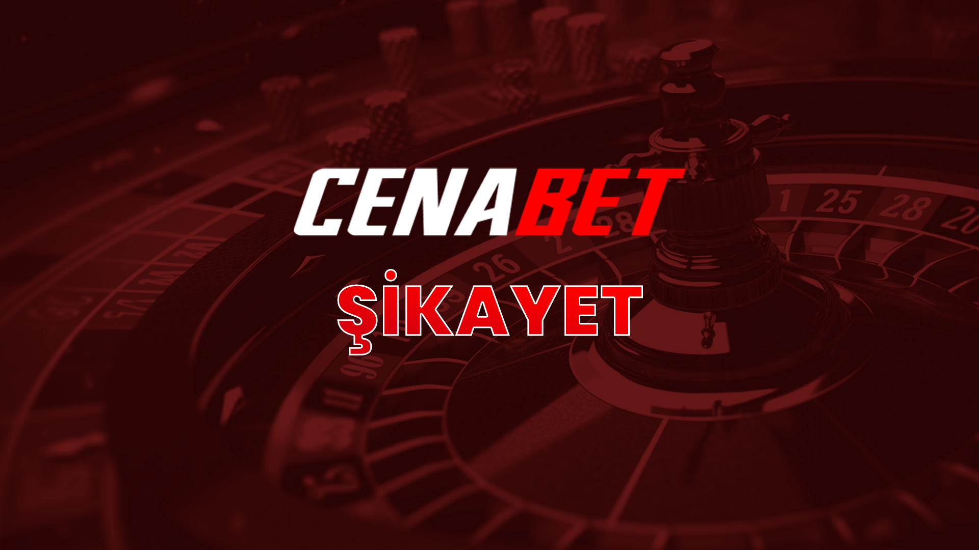 cenabet şikayet