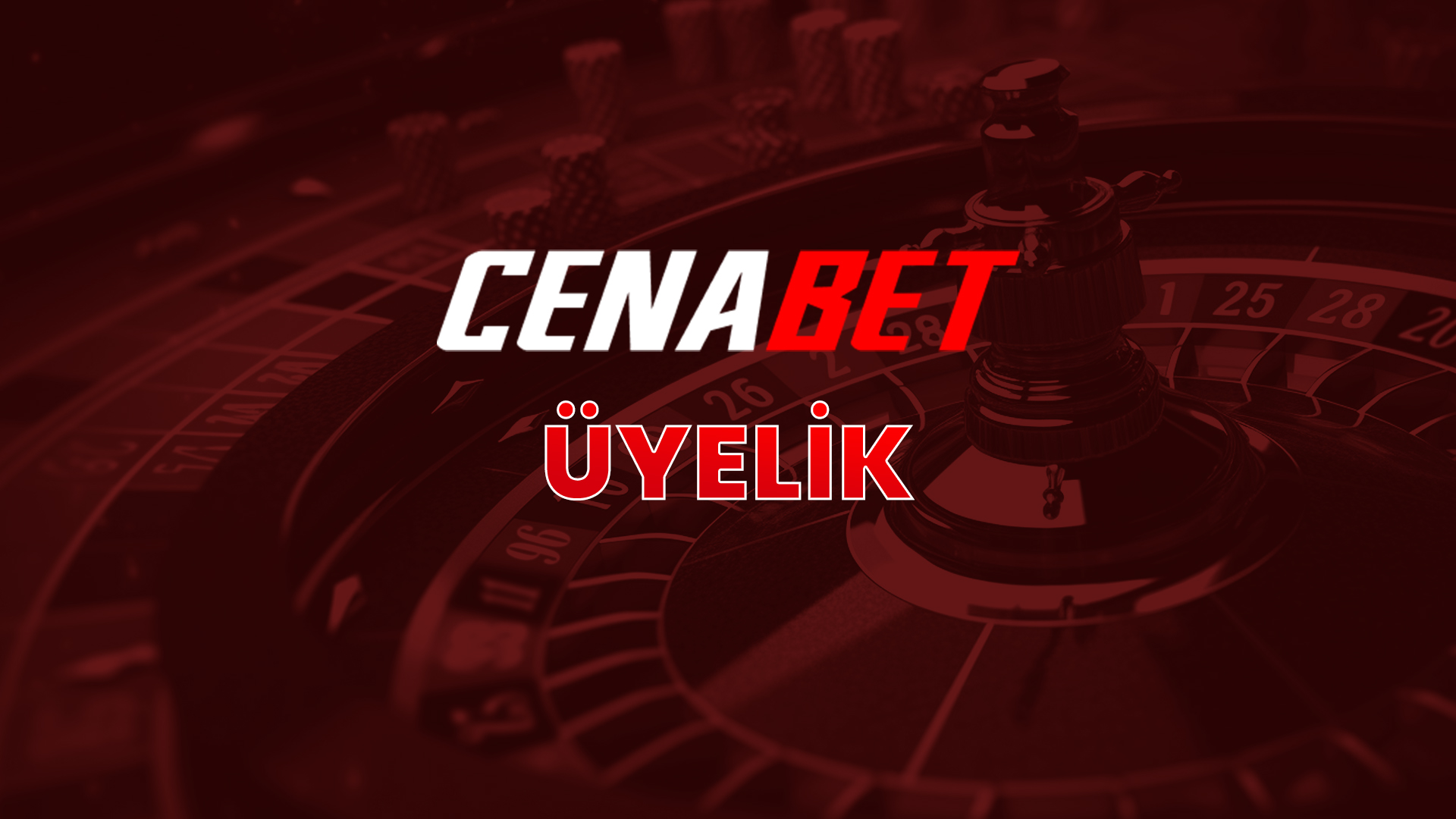 cenabet üyelik