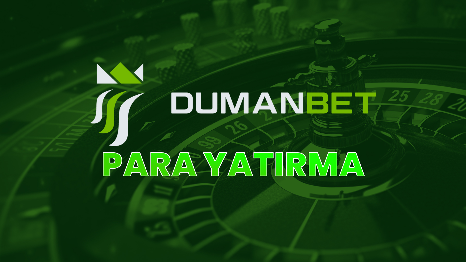 dumanbet para yatırma