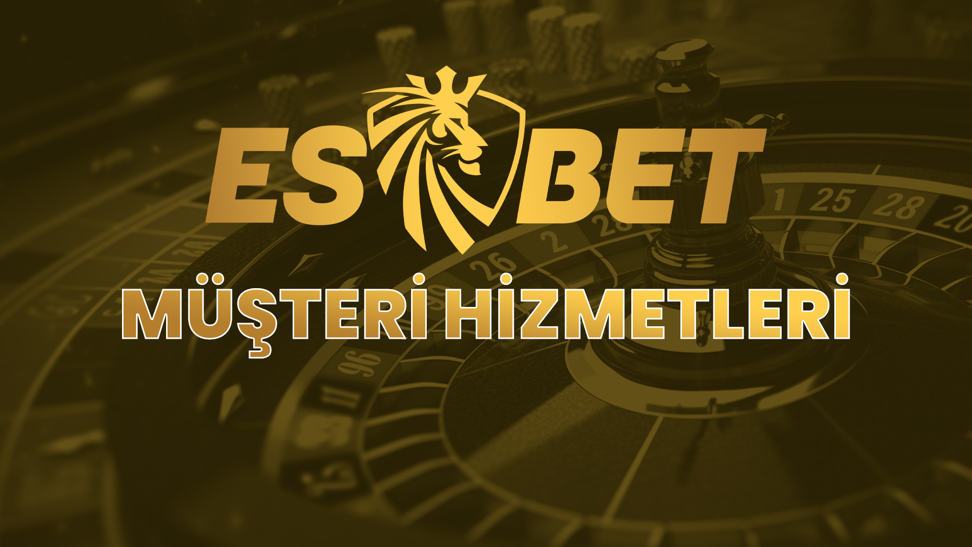 esbet müşteri hizmetleri